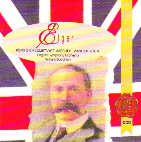 E. Elgar/Pomp & Circumstance/Wand/Bavar@Boughton/English String Orch@Boughton/English String Orch